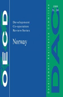 Development Cooperation Reviews : No. 36: Norway 1999.