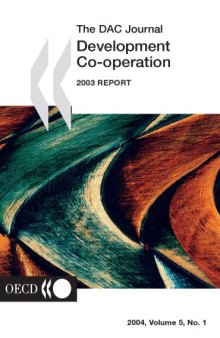 Dac Journal - Development Co-operation Report 2003. Vol. 5, No. 1.