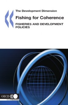 Fishing for Coherence : Fisheries and Development Policies.