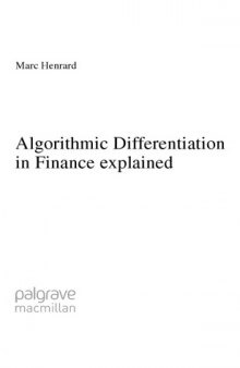 Algorithmic Differentiation in Finance explained