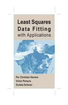 Least Squares Data Fitting with Applications