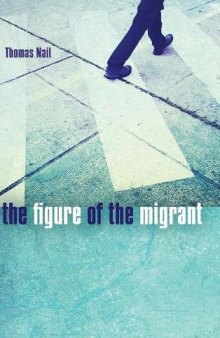 The Figure of the Migrant