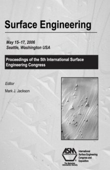 Surface Engineering : Proceedings of the 5th International Surface Engineering Congress