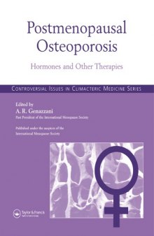 Postmenopausal osteoporosis : hormones and other therapies