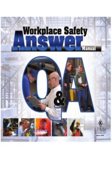 Workplace safety answer manual Q & A