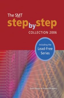 The SMT step by step collection 2006 : including the lead-free series