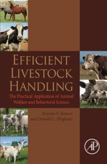 Efficient livestock handling : the practical application of animal welfare and behavioral science