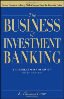 The business of investment banking : a comprehensive overview