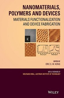 Nanomaterials, polymers, and devices : materials functionalization and device fabrication