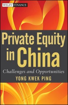 Private equity in China : challenges and opportunities