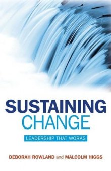 Sustaining change : leadership that works
