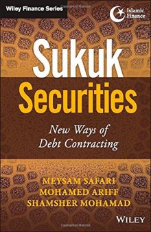 Sukuk securities : new ways of debt contracting
