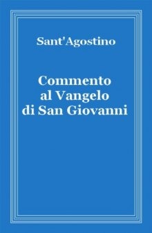 Commento al Vangelo di San Giovanni