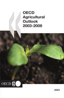 OECD-FAO Agricultural Outlook 2003.