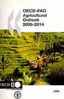 OECD-FAO agricultural outlook 2005-2014