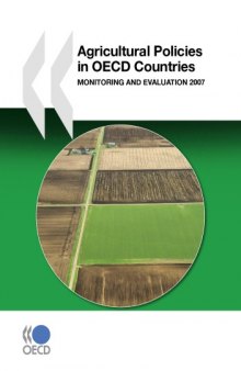 Agricultural policies in OECD countries. monitoring and evaluation