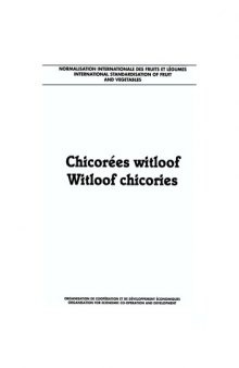 International standardisation of fruit and vegetables : witloof chicories.