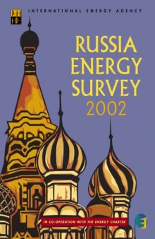 Russia Energy Survey 2002.