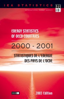 Energy Statistics of OECD Countries : 2000/2001-2003 Edition.