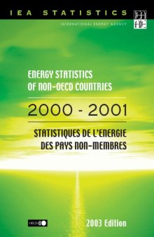 Energy Balances of Non-OECD Countries 2000-2001, 2003 Edition.