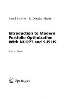 Introduction to Modern Portfolio Optimization with NuOPT, S-PLUS and S-Bayes