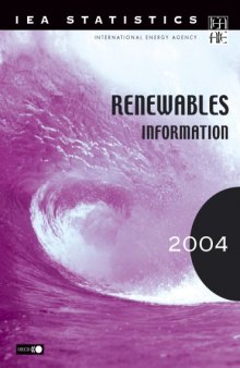 Renewables Information : 2004 Edition.