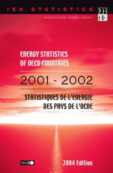 Energy Statistics of OECD Countries 2001-2002, 2004 Edition.