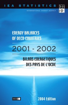 Energy Balances of Non-OECD Countries 2001-2002-2004 Edition.