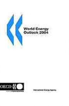 World energy outlook : 2004