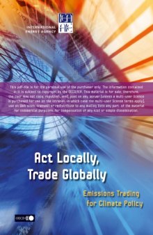 Act locally, trade globally : emissions trading for climate policy