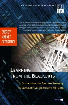 Learning fom blackouts : transmission system security in competitive electricity markets