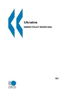 Ukraine : Energy Policy Review 2006.