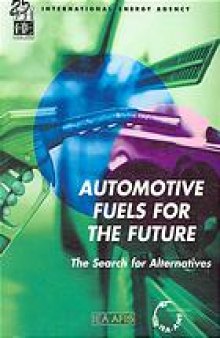 Automotive Fuels for the Future