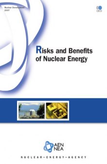 Nuclear Development Risks and Benefits of Nuclear Energy.