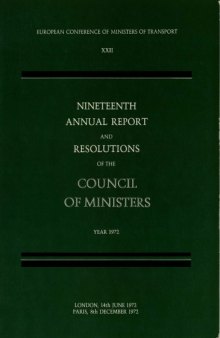 Nineteenth annual report and resolutions of the council of ministers, year 1972