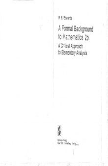 A Formal Background to Mathematics 2b: A Critical Approach to Elementary Analysis