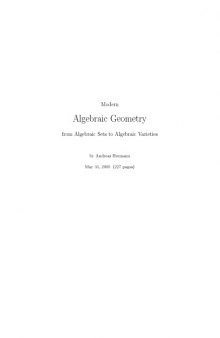 Modern Algebraic Geometry: from Algebraic Sets to Algebraic Varieties [Lecture notes]