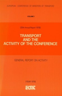 Transport and the activity of the conference : general report on activity (25th annual report, 1978)