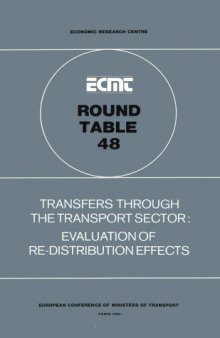 Report of the forty-eighth Round Table on Transport Economics held in Paris on 29th and 30th November, 1979 on the following topic: Transfers through the transport sector: evaluation of re-distribution effects.