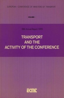 Transport and the activity of the conference : 26th annual report, 1979