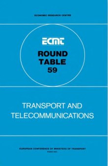 Transport and telecommunications. Report of the 59th Round table on transport economics, Paris, 14-15 January 1982