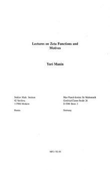 Lectures on Zeta Functions and Motives
