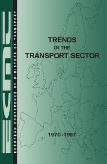 Trends in the Transport Sector, 1970-1997: 1999 Edition.