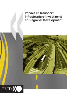 Impact of Transport Infrastructure on Regional Development.