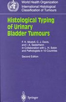 Histological typing of urinary bladder tumours