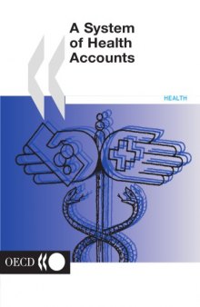 A system of health accounts : Version 1.0.