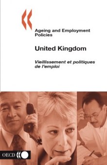 Ageing and employment policies : United Kingdom.