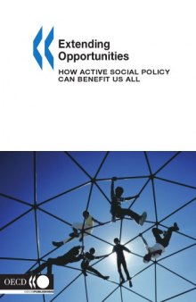 Extending opportunities : how activate social policy can benefit us all