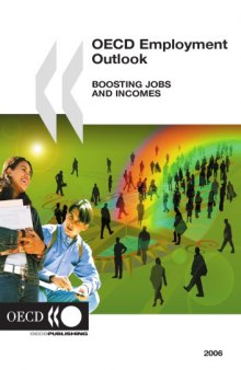 OECD employment outlook : boosting jobs and incomes.