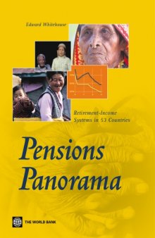 Pensions Panorama : Retirement-Income Systems in 53 countries.